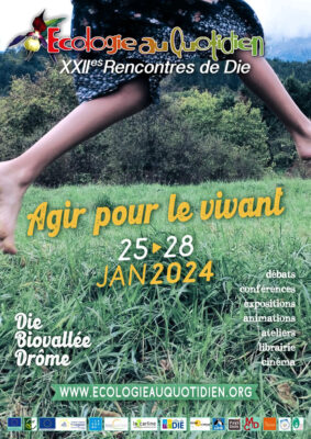 22e Rencontres de Die - Agir pour le Vivant - Affiche 